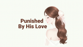 Punished by His Love