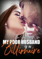 The Substitute Wife: My Poor Husband is a Billionaire Novel – Download PDF